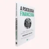 a-psicologia-financeira